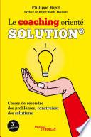 Le coaching orienté solution®