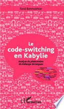 Le code-switching en Kabylie