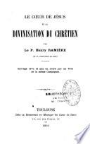 Le Coeur de Jésus et la divinisation du chrétien
