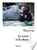 Le coeur et le chaos