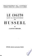 Le cogito dans la philosophie de Husserl