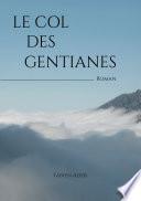 Le Col des Gentianes