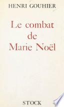 Le combat de Marie Noël