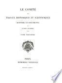 Le Comité des travaux historiques et scientifiques (histoire et documents).: Instructions aux correspondants. 1839-1885