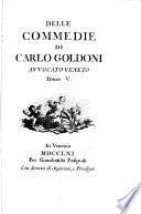 Le commedie di Carlo Goldoni