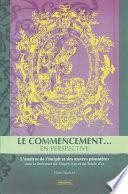 Le commencement... en perspective