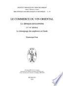 Le commerce du vin oriental à l'époque byzantine, Ve-VIIe siècles