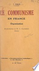Le communisme en France, organisation