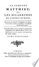 Le Compere Matthieu, ou les bigarrures de l'esprit humain