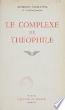 Le complexe de Théophile