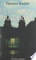 Le complexe du gaucher