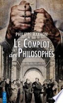 Le complot des philosophes