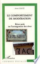 Le comportement de modération