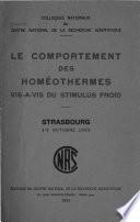 Le comportement des homéothermes vis-a-vis du stimulus froid, Strasbourg, 3-5 octobre 1955