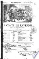 Le comte de Lavernie drame en cinq actes et huit tableaux par Auguste Maquet