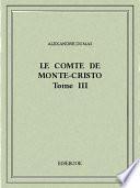 Le comte de Monte-Cristo III