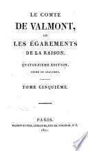 Le comte de Valmont, ou Les égarements de la raison