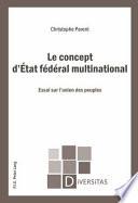 Le Concept d'État Fédéral Multinational