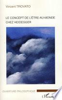 Le concept de l'être-au-monde chez Heidegger