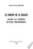 Le concept de la réalité dans la poésie d'Yves Bonnefoy