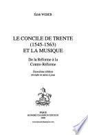 Le concile de Trente (1545-1563) et la musique
