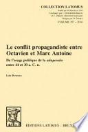 Le conflit propagandiste entre Octavien et Marc Antoine