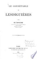 Le connétable de Lesdiguières p. Ch. Dufayard, ... prof. au Lycée Hoche ...