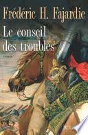 Le Conseil des troubles