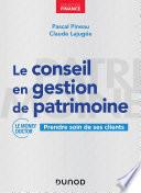 Le conseil en gestion de patrimoine