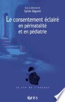 Le consentement éclairé en périnatalité et en pédiatrie