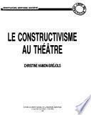 Le constructivisme au théâtre