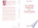 Le conte africain et l'éducation
