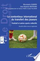 Le contentieux international du transfert des joueurs