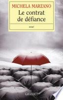 Le contrat de défiance