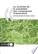 Le contrôle de la solvabilité des compagnies d'assurance Panorama des pays de l'OCDE