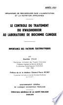 Le contrôle du traitement du kwashiorkor au laboratoire de biochimie clinique