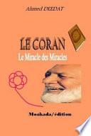 Le Coran Le Miracle Des Miracles