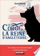 Le Corgi de la Reine d'Angleterre