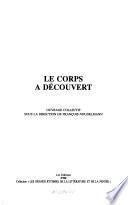Le corps à découvert