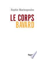 Le corps bavard
