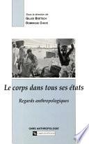 Le corps dans tous ses états
