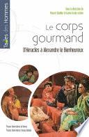 Le corps du gourmand