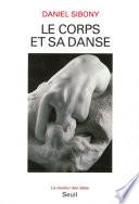 Le Corps et sa danse