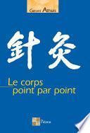 Le corps point par point