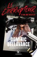 Le Corrupteur - Le bal des infidèles