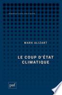 Le coup d'État climatique