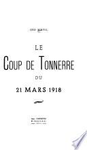 Le coup de tonnerre du 21 mars 1918