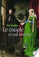 Le couple et son histoire