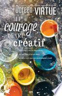 Le courage d’être créatif