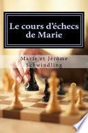 Le Cours d'échecs de Marie